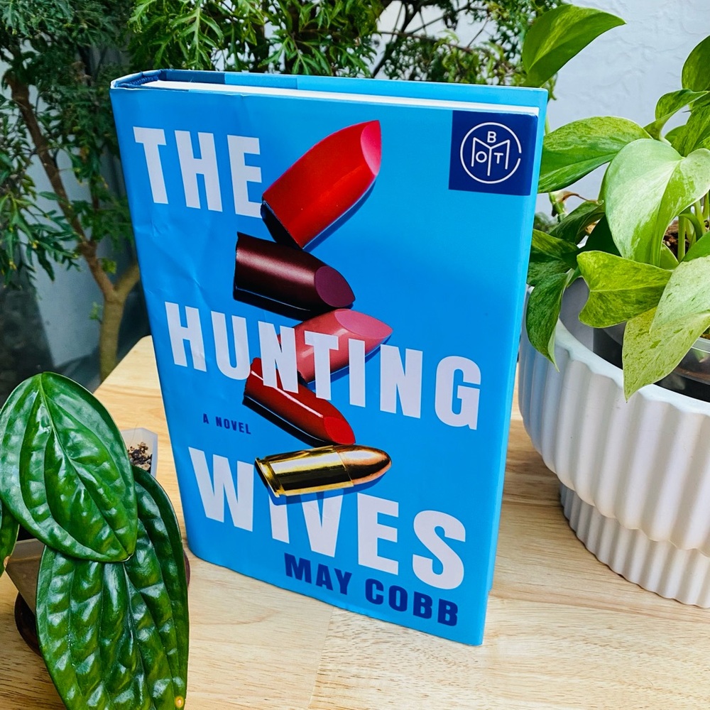 The Hunting Wives by May Cobb